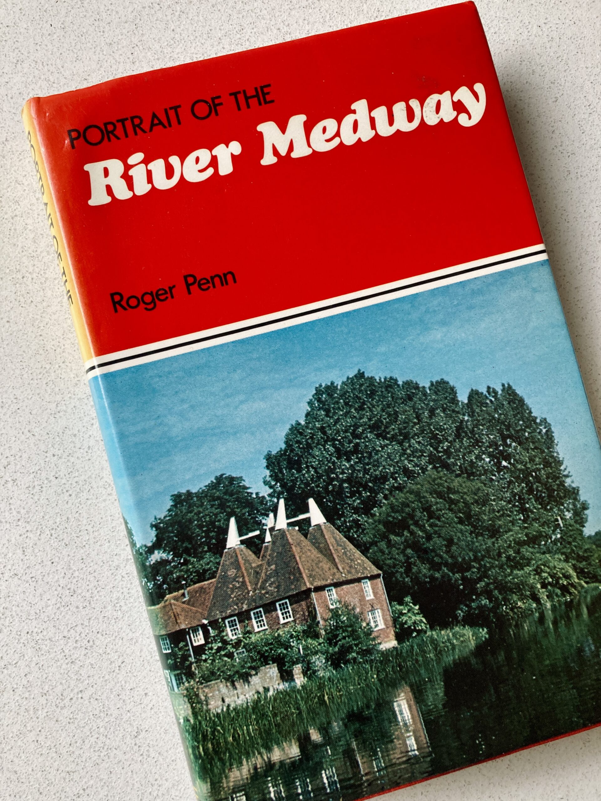 Cover of 'A Portrait of the River Medway' by Roger  Penn.